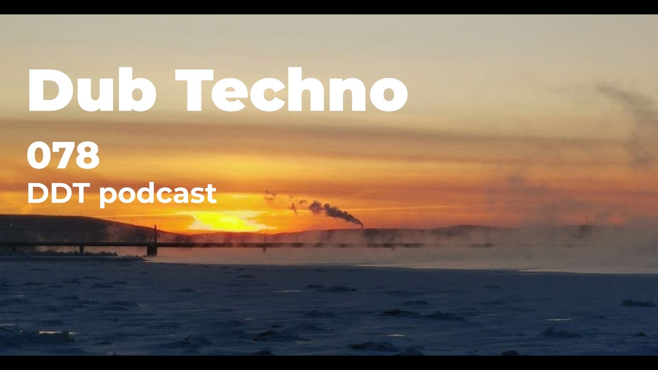Dub Techno sessions