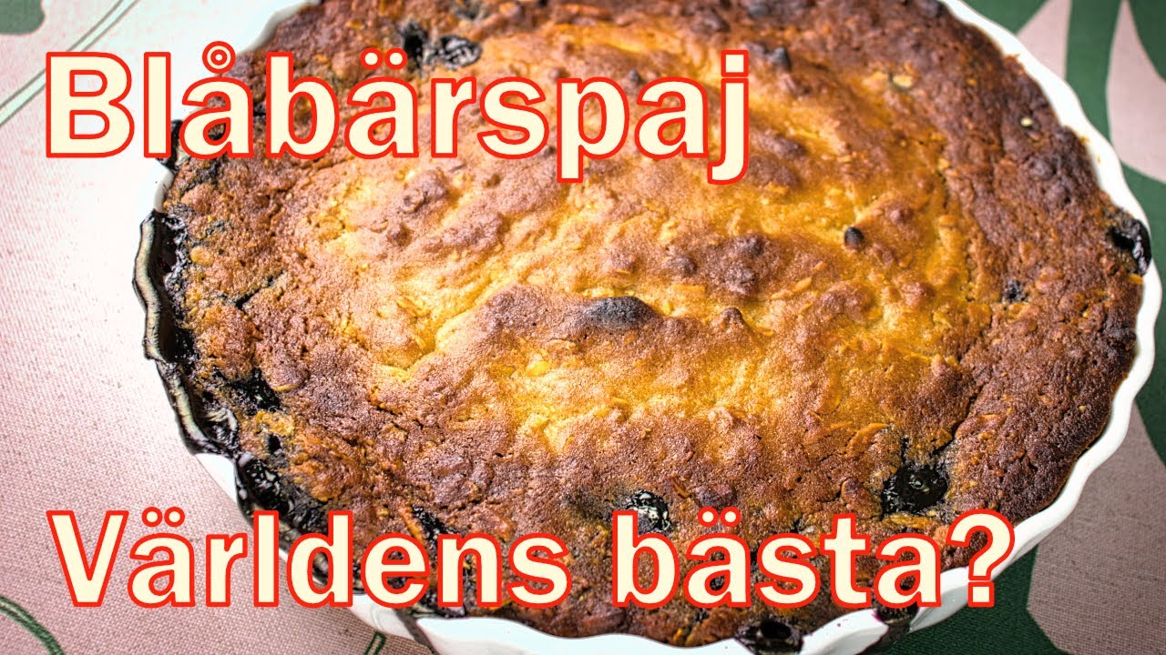 Blåbärspaj - världens bästa?