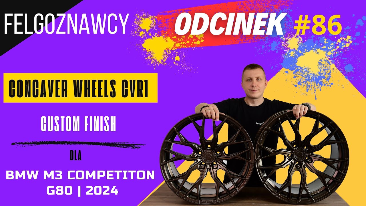 FelgoZnawcy #86 - Felgi dla BMW M3 Competition G80 🔥 Concaver Wheels CVR1 🛞
