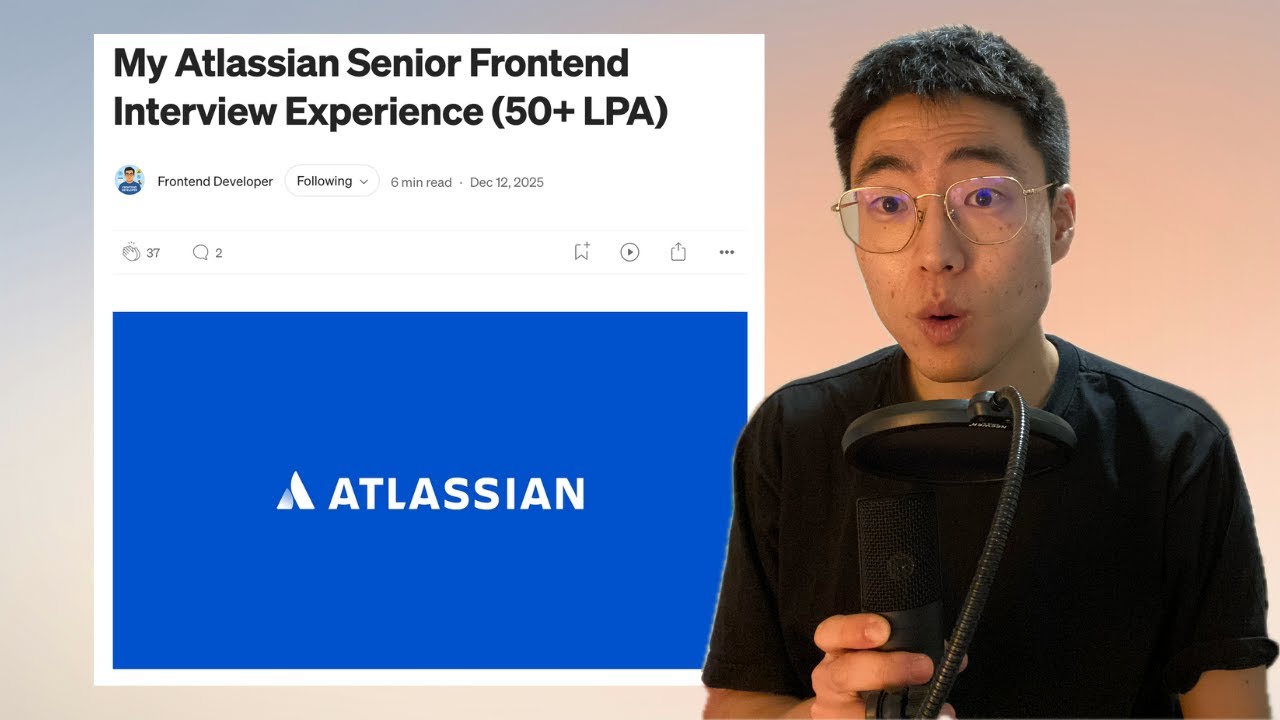 My Atlassian Senior Frontend Interview Experience (50+ LPA)