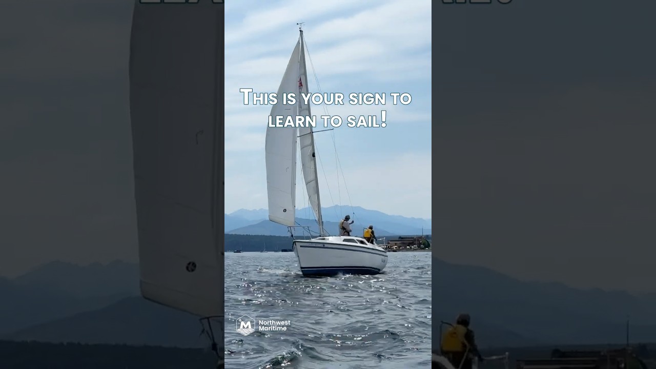 Learn to sail with Northwest Maritime!  #marinecourses #sailing #learntosail