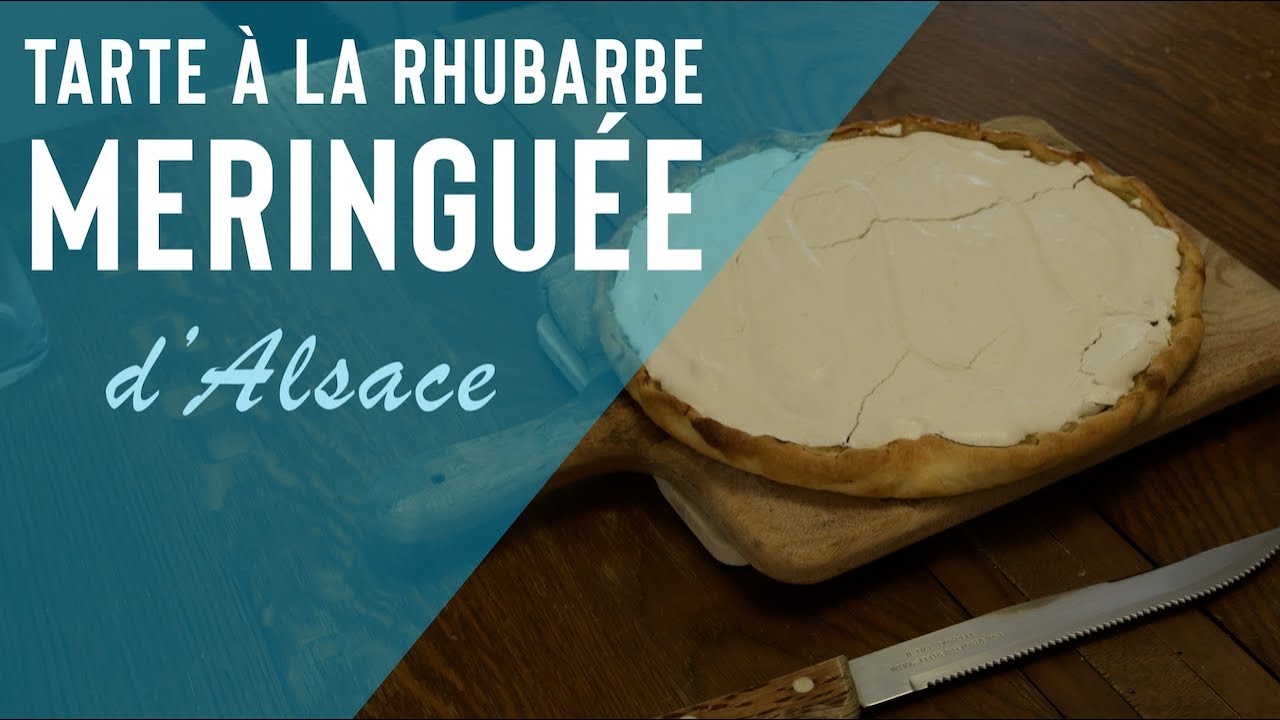 Une tarte à la rhubarbe meringuée ... d'alsace