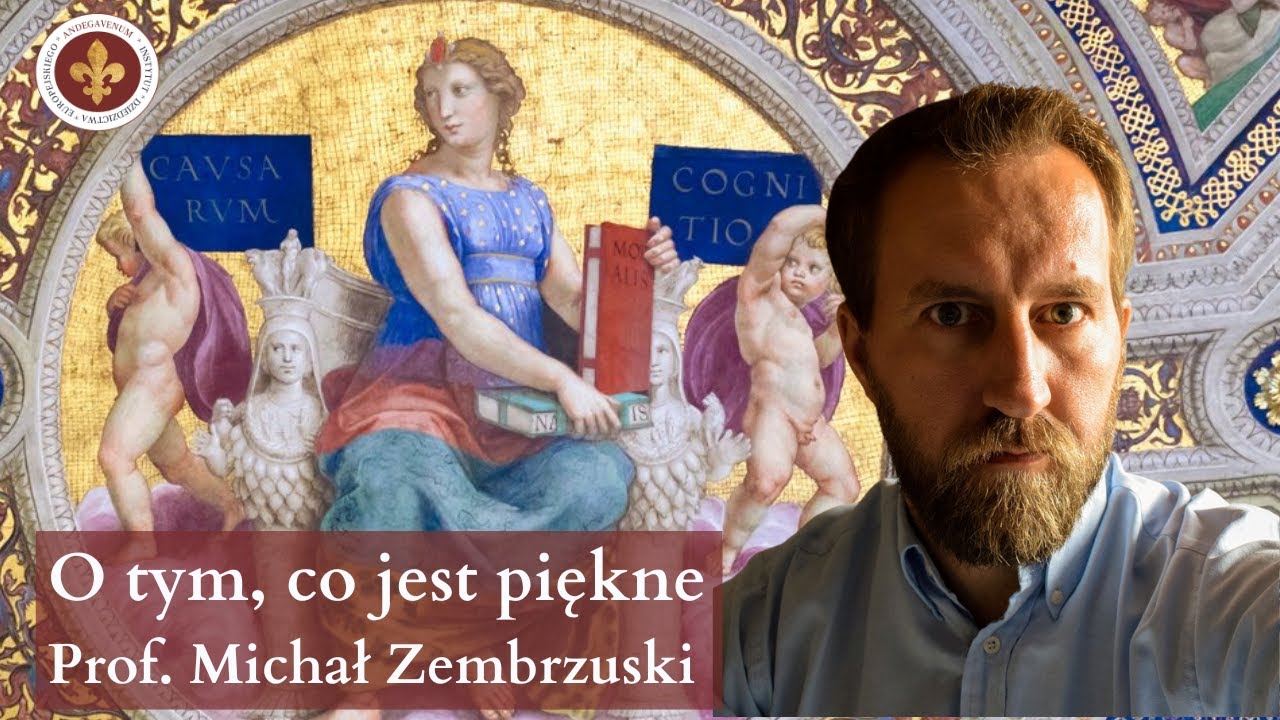 Estetyka – O tym, co jest piękne | dr hab. Michał Zembrzuski, prof. UKSW