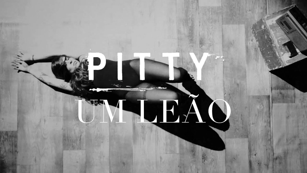 Pitty - Um Leão (Videoclipe Oficial)
