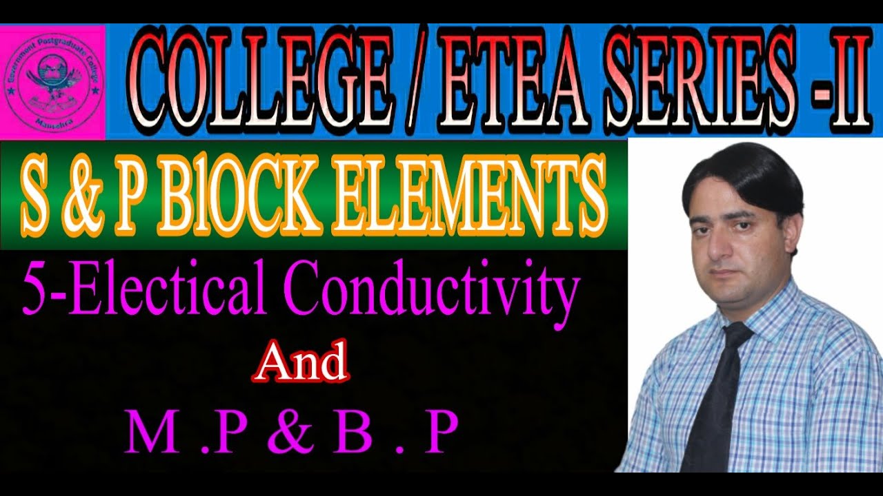 Electrical Conductivity || M.P || B.P || Trends || 3rd Period Elements