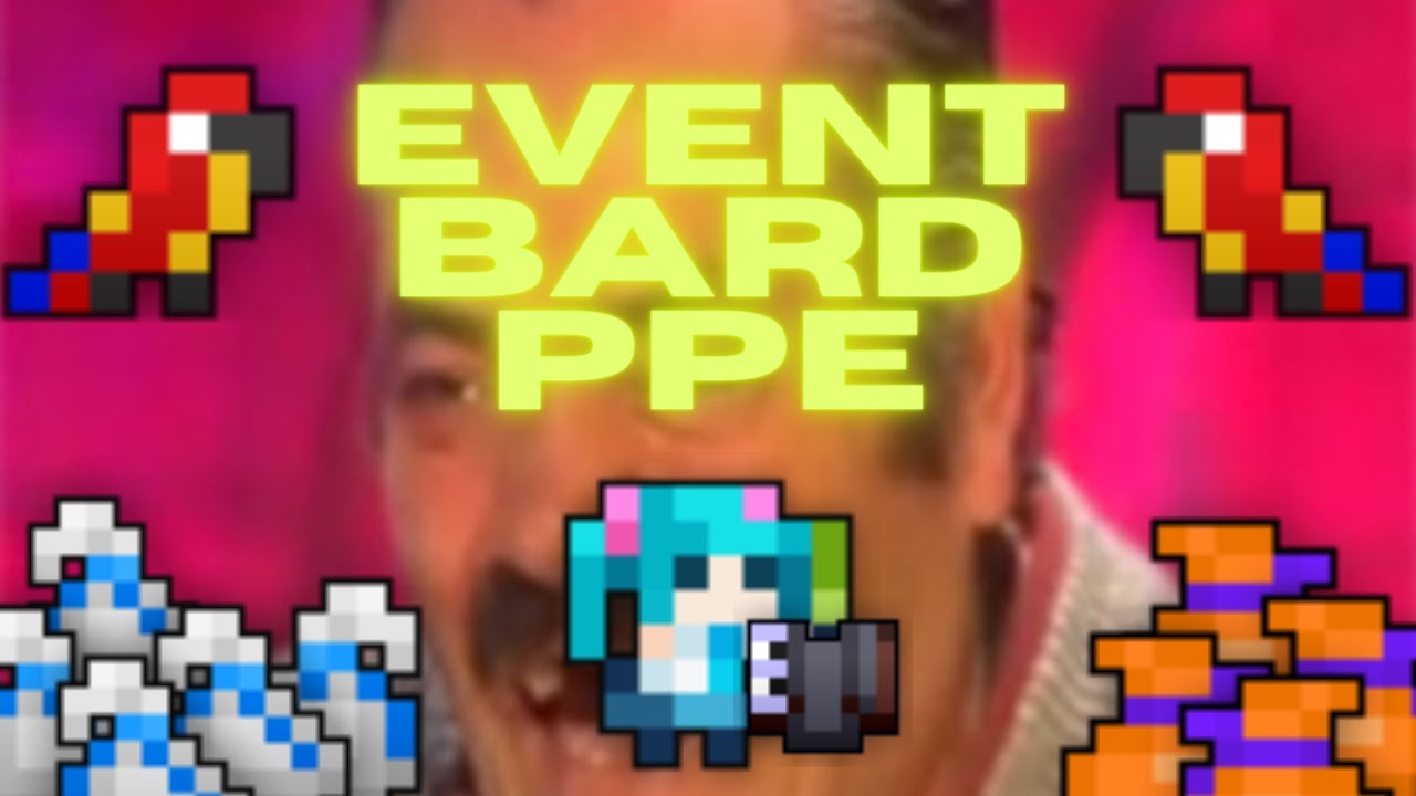 [ROTMG] The Event Bard PPE