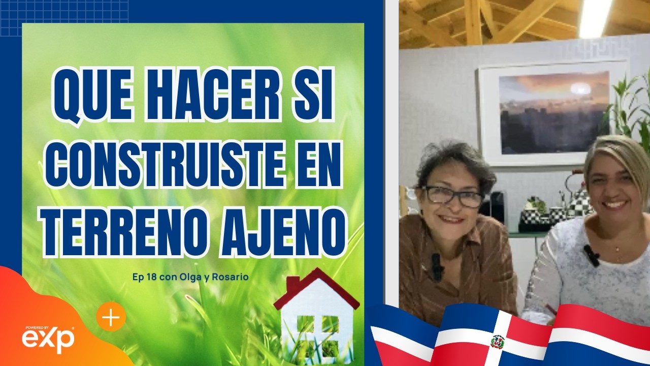 Cómo Vender la Mejora en un Inmueble Ajenos en República Dominicana