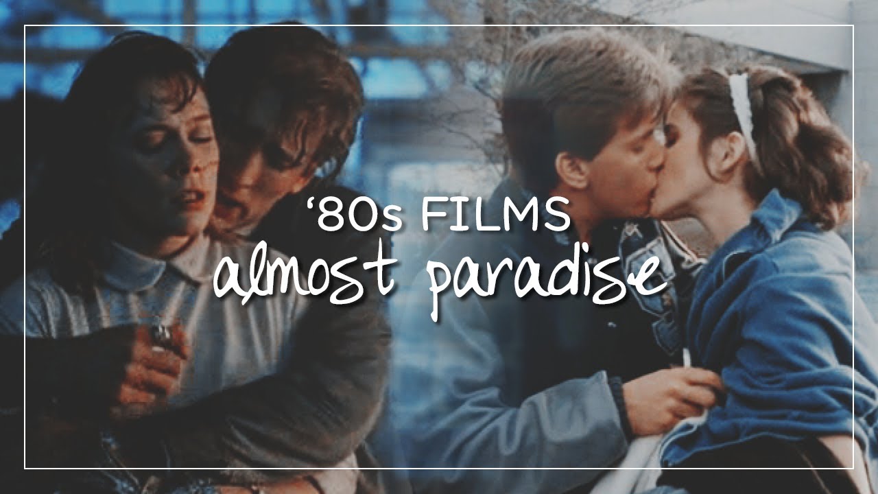 '80s Couples | Almost Paradise {requested by Jenny15}