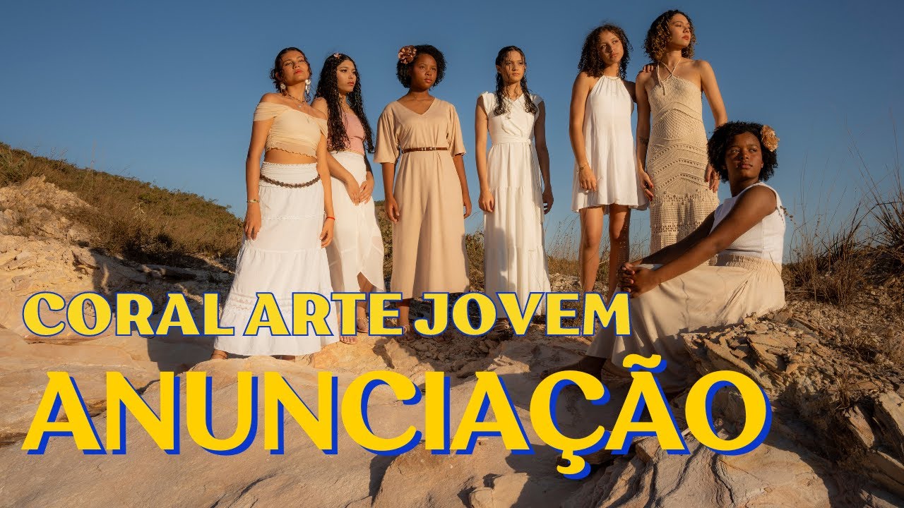 Anunciação - Canto Coral Arte Jovem - Alceu Valença (COVER)