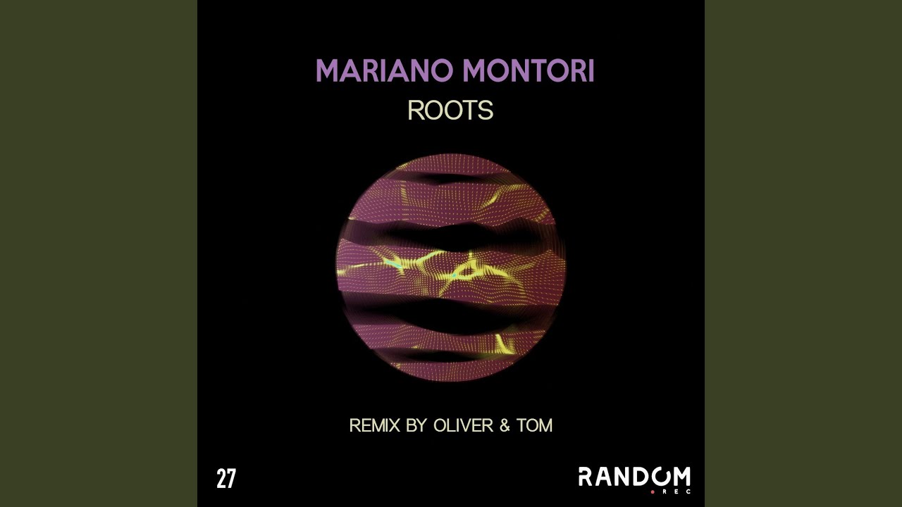 Roots (Oliver & Tom Remix)