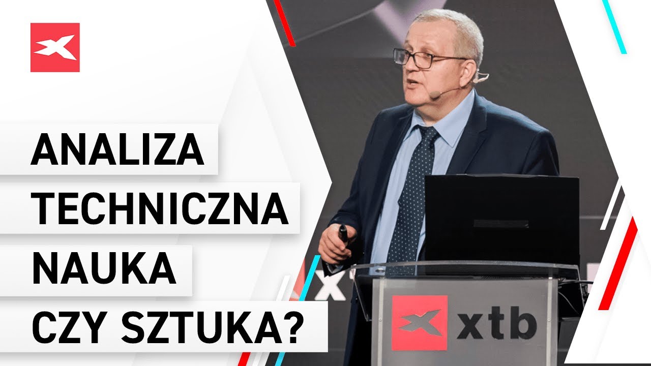 Analiza techniczna - nauka czy sztuka? Grzegorz Moskwa XTB Trading Masterclass 2020