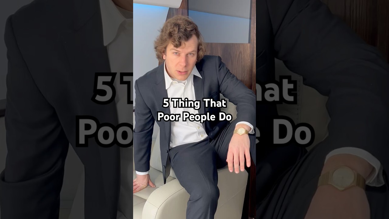 5 Thing That Poor People Do - That Rich People Do Not Do (Part 2)