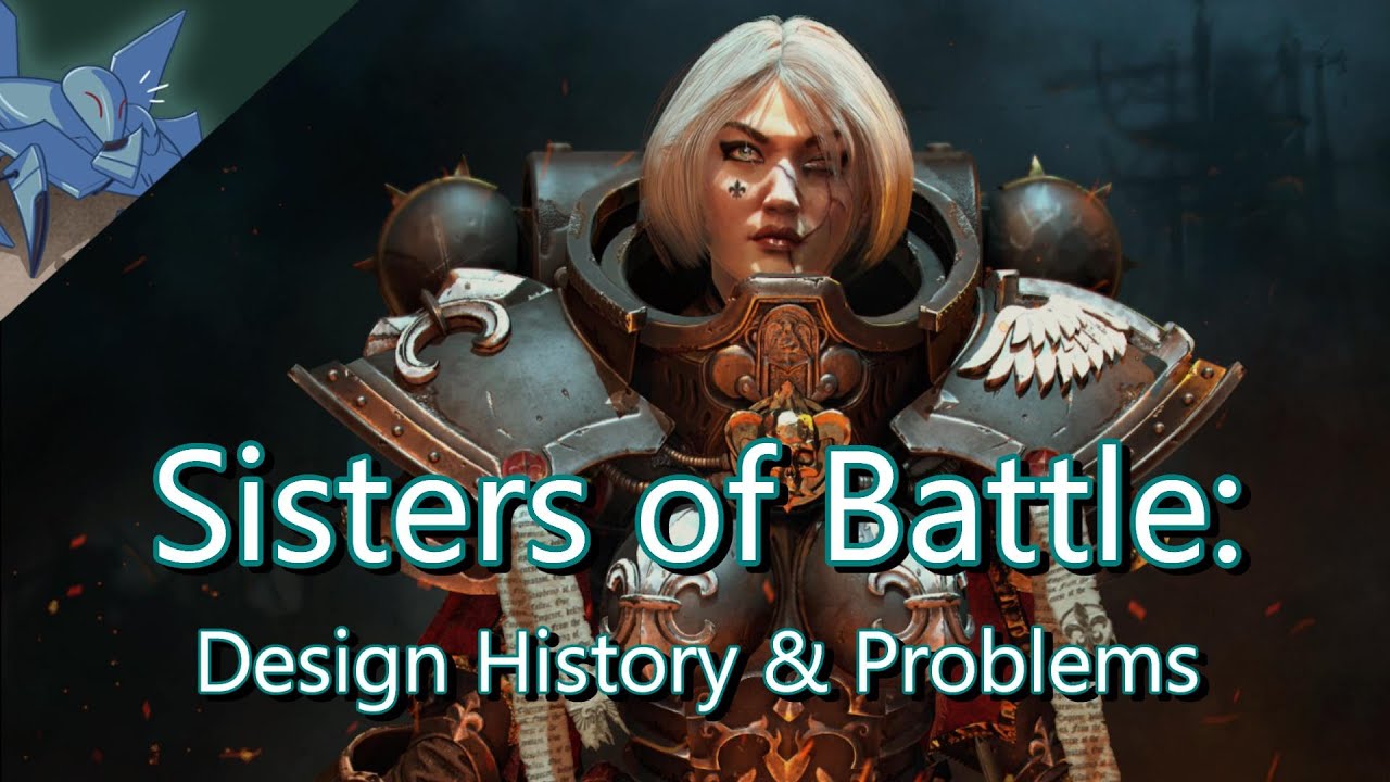 Sisters of Battle: Design History and Problems
