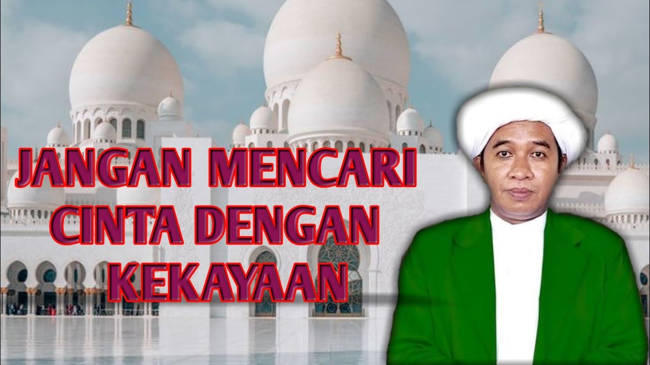 ABAH GURU ZUHDI || jangan mencari cinta dengan kekayaan