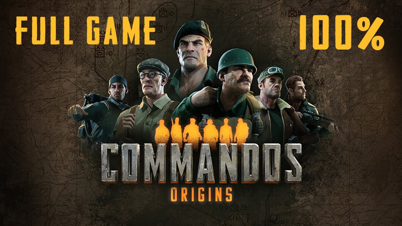 Commandos Origins: Full Game [100%] {HARD} (No Commentary Walkthrough)