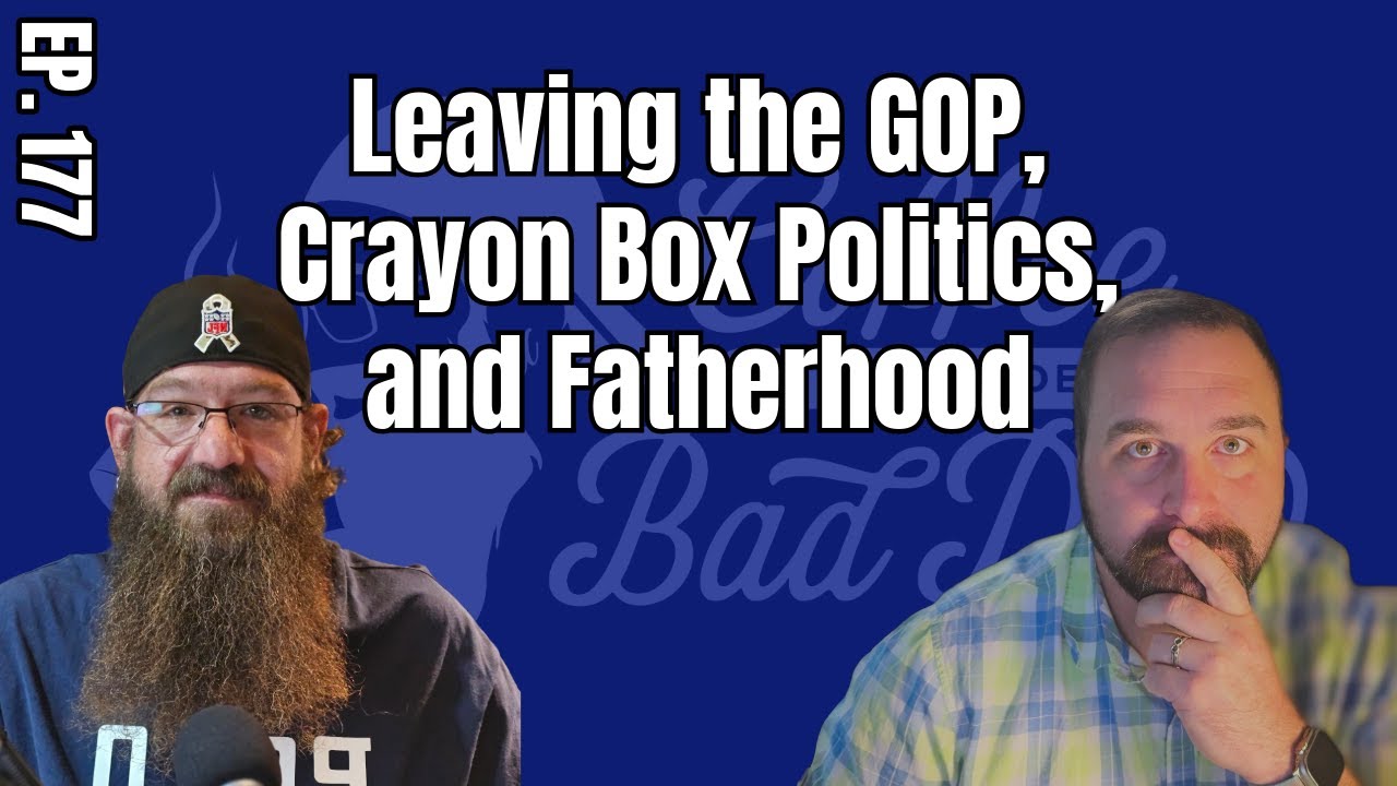 Former Marine Explains Why He Left the GOP | Crayon Box Politics & Fatherhood | EP#177