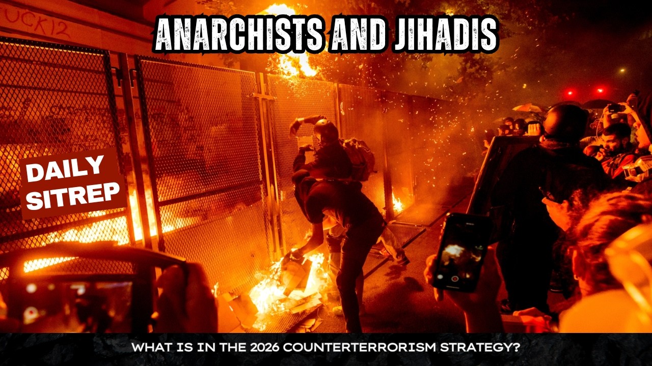 2026 Counterterrorism Strategy: Anarchists and Jihadis