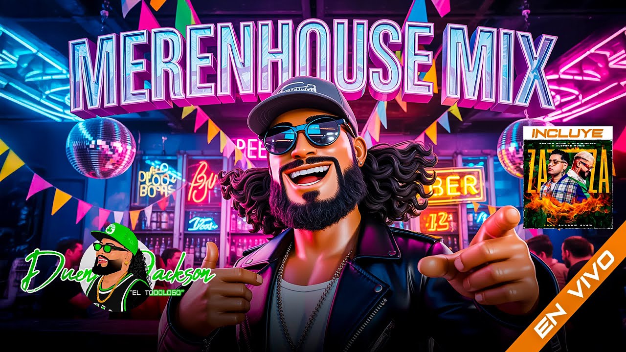 MERENHOUSE MIX · MEZCLANDO EN VIVO DUENDE JACKSON