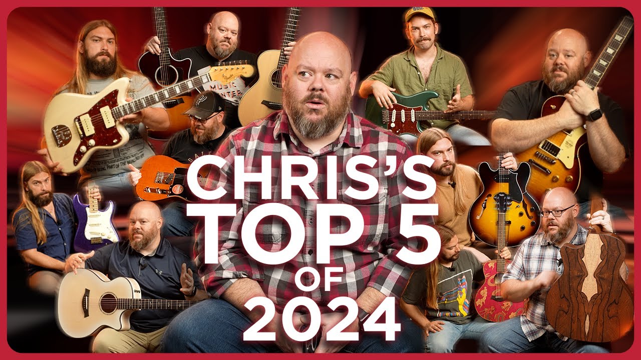 Chris' Top 5 Guitars of 2024!