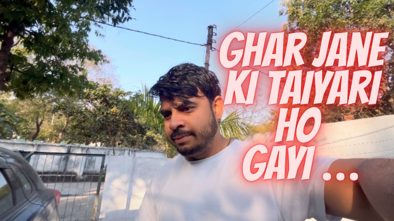 🌟 Mathura Jaane Ki Taiyari Ho Gayi || #sarkariladka07 #vlog #vlogger