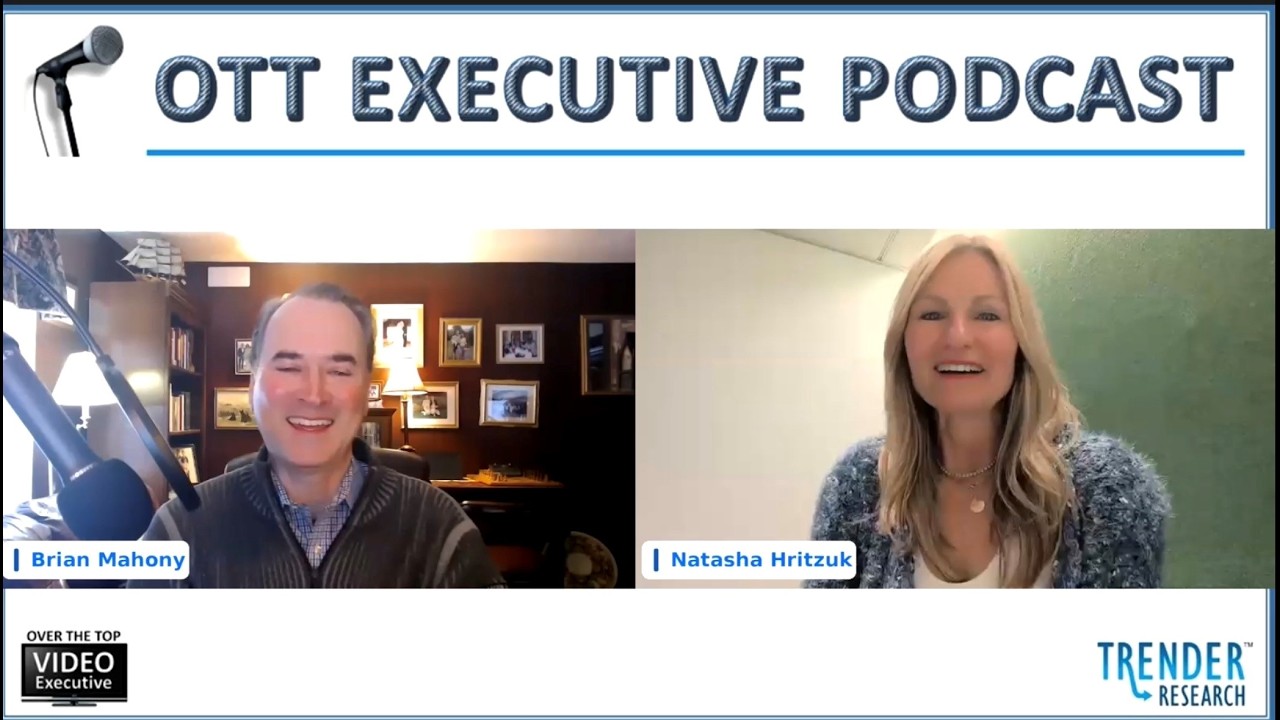 OTT Exec Podcast S6 E6: Natasha Hritzuk, VP,  Head of Corporate Research, Warner Bros. Discovery