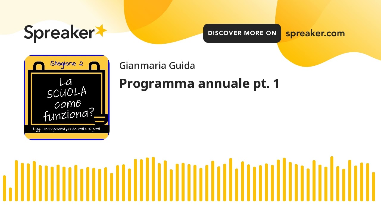ep. 51 st. 2 - Programma annuale pt. 1