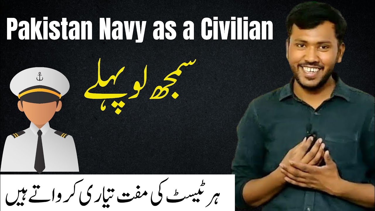 Join Pakistan Navy as a Civilian &ndash; Your Career Starts Here! #sirwaqarwaheed 