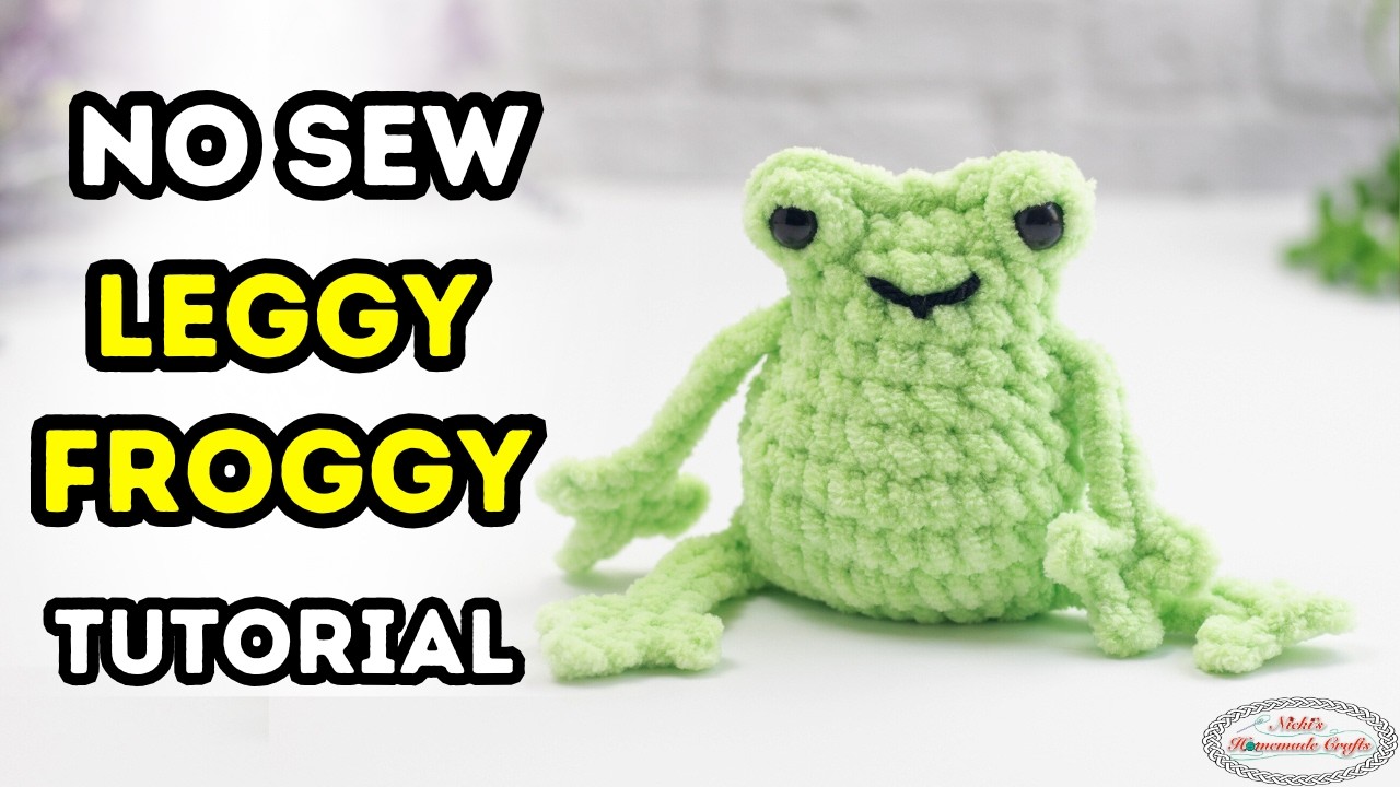How to Crochet a NO-SEW Leggy Froggy Pattern - No-Sew Mystery CAL Part 1