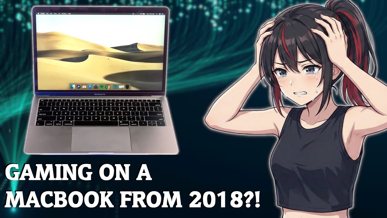 Никогда так не делайте! Играть в игры на Macbook Air 2018 года выпуска?!