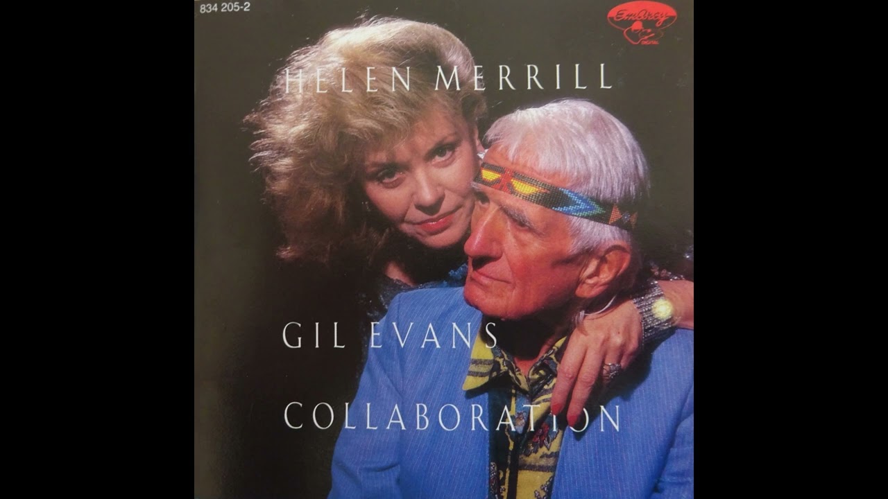 Helen Merrill & Gil Evans‐Collaboration  (1988)