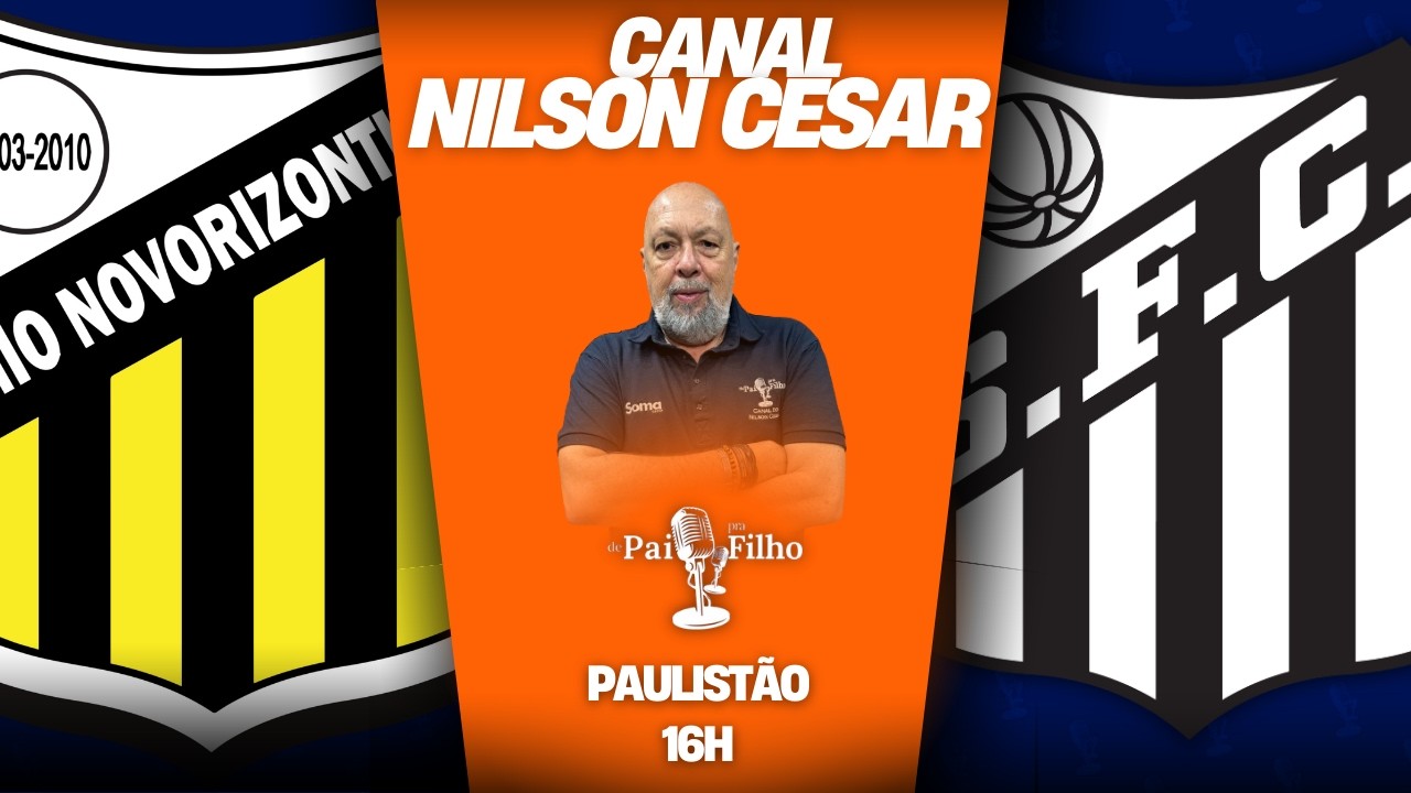 NOVORIZONTINO x SANTOS AO VIVO | Paulistão | 4ªs de FInal | 22/02/2026