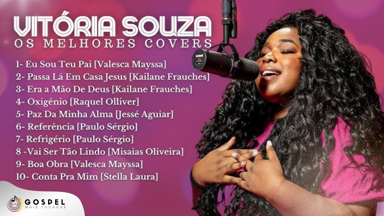 Vitória Souza | Os Melhores Covers [Coletânea Vol. 7]