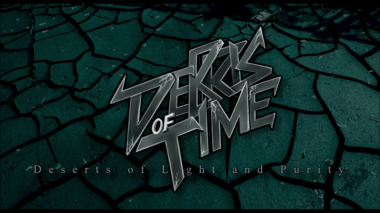 DEBRIS OF TIME - Deserts of Light and Purity