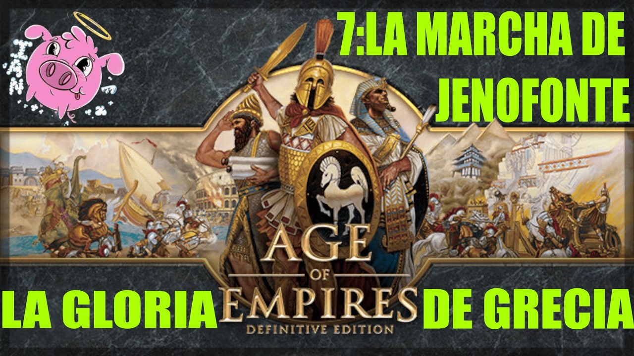 AOE 1 LA GLORIA DE GRECIA MISIÓN 7 LA MARCHA DE JENOFONTE