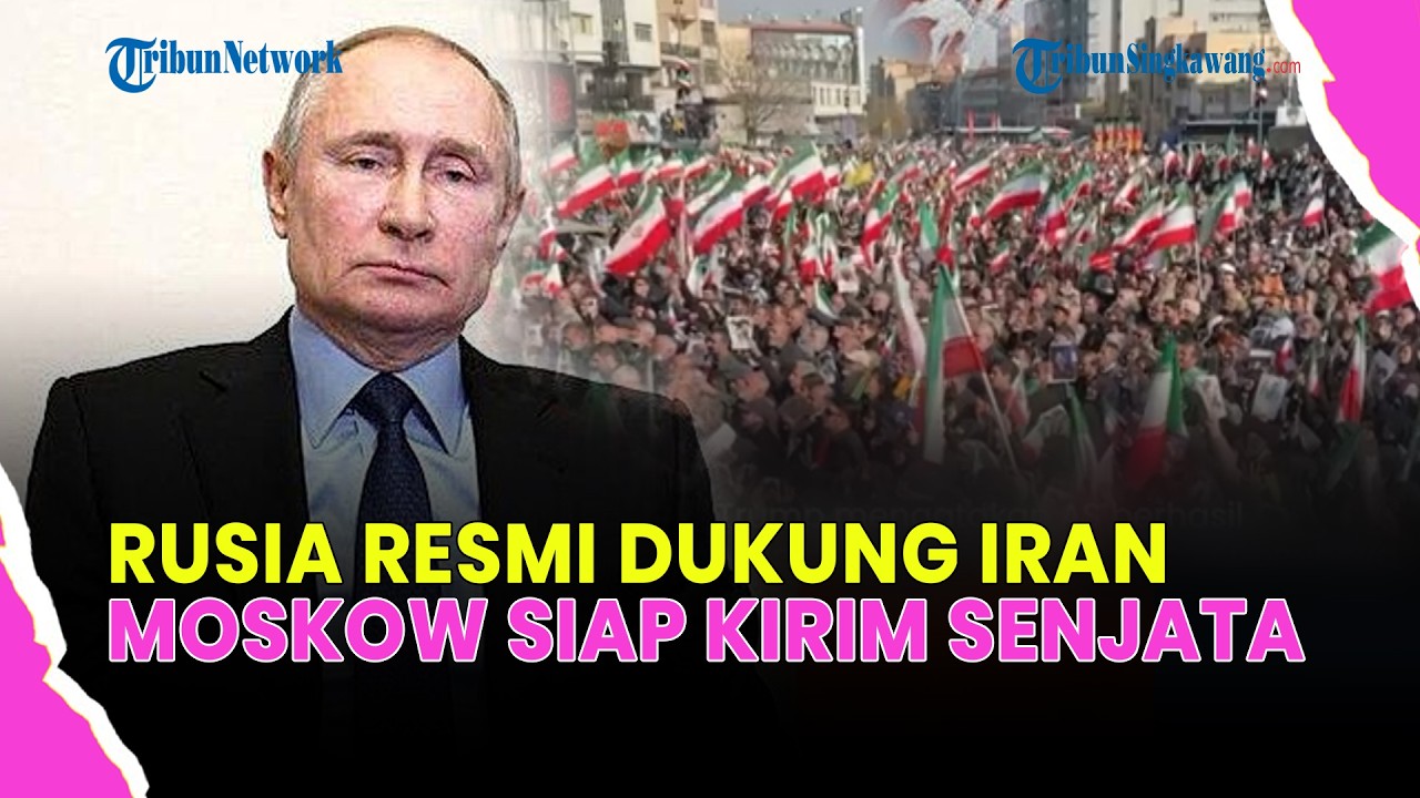 🔴KONFLIK MEMANAS! RUSIA ISYARATKAN BANTUAN MILITER UNTUK IRAN LAWAN AS & ISRAEL