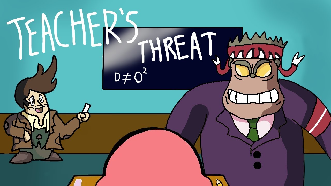 The Kirby Right Back At Ya Retrospective: Teacher's Threat