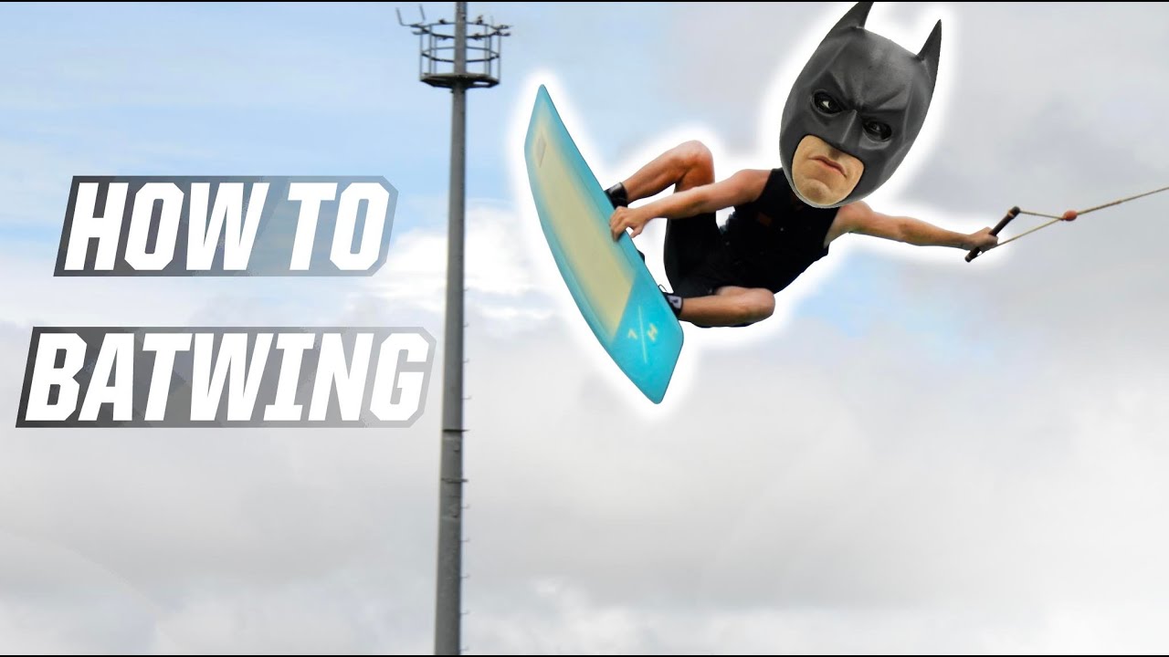 HOW TO BATWING - WAKEBOARDING