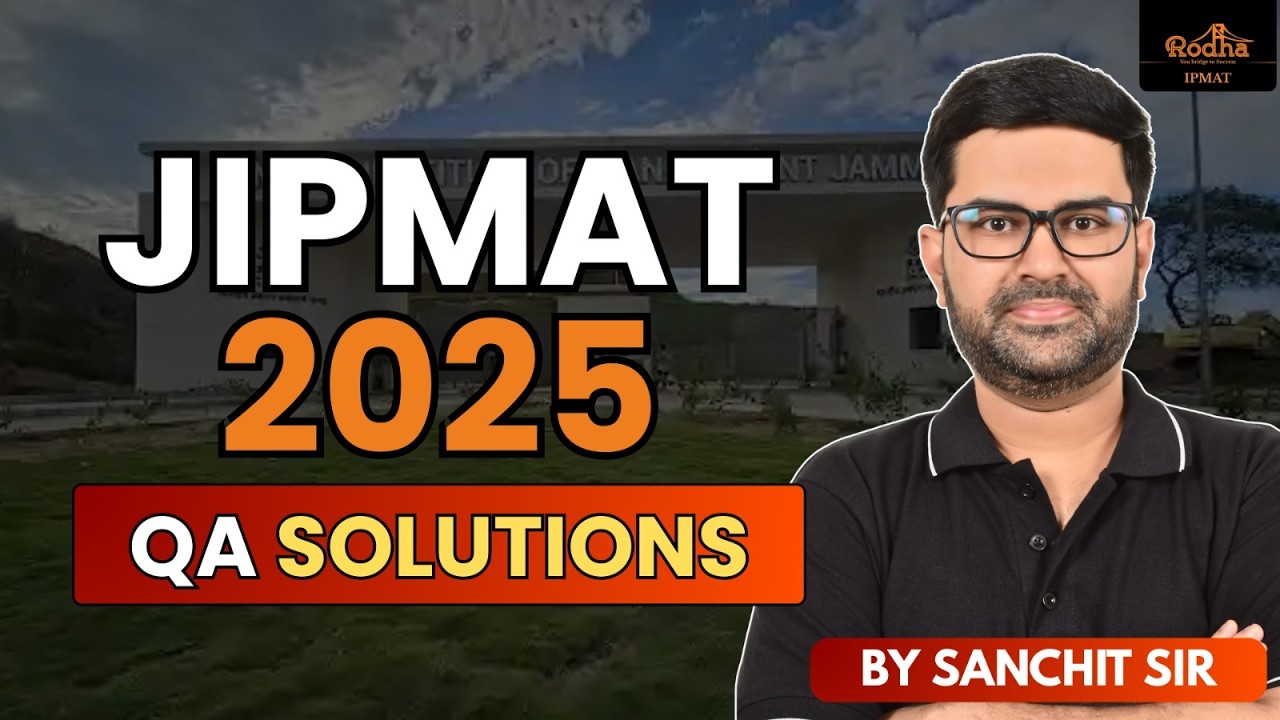 JIPMAT 2025 QA Solutions | How to attempt JIPMAT