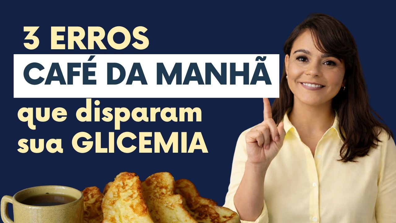 3 erros no café da manhã que sabotam sua glicemia (e quase ninguém percebe)