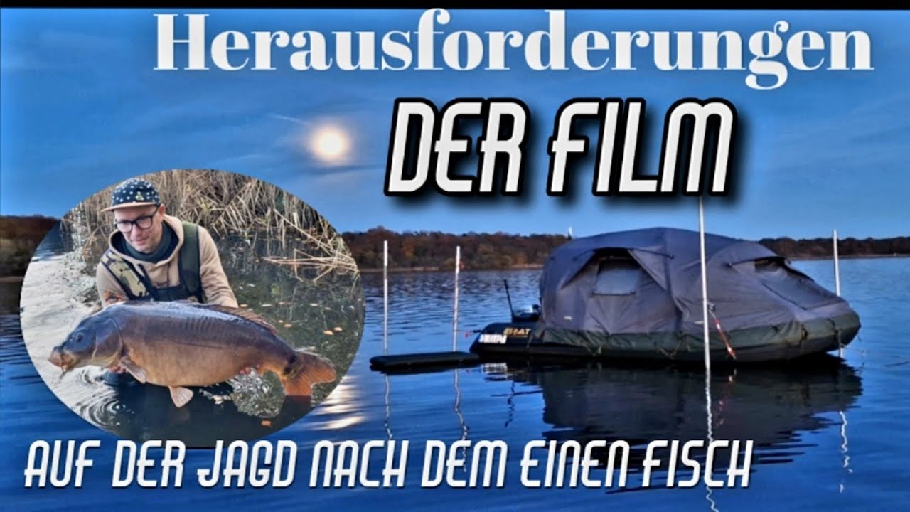 Die Jagd nach dem einen Fisch / Der Film Herausforderung Karpfenangeln von iBoat 500 
