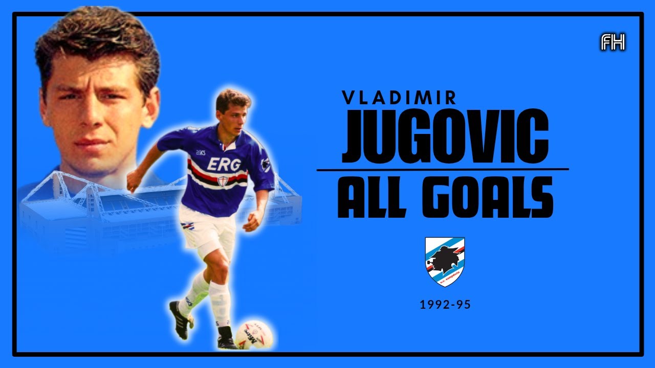 Vladimir Jugovic ● All Goals ● Sampdoria