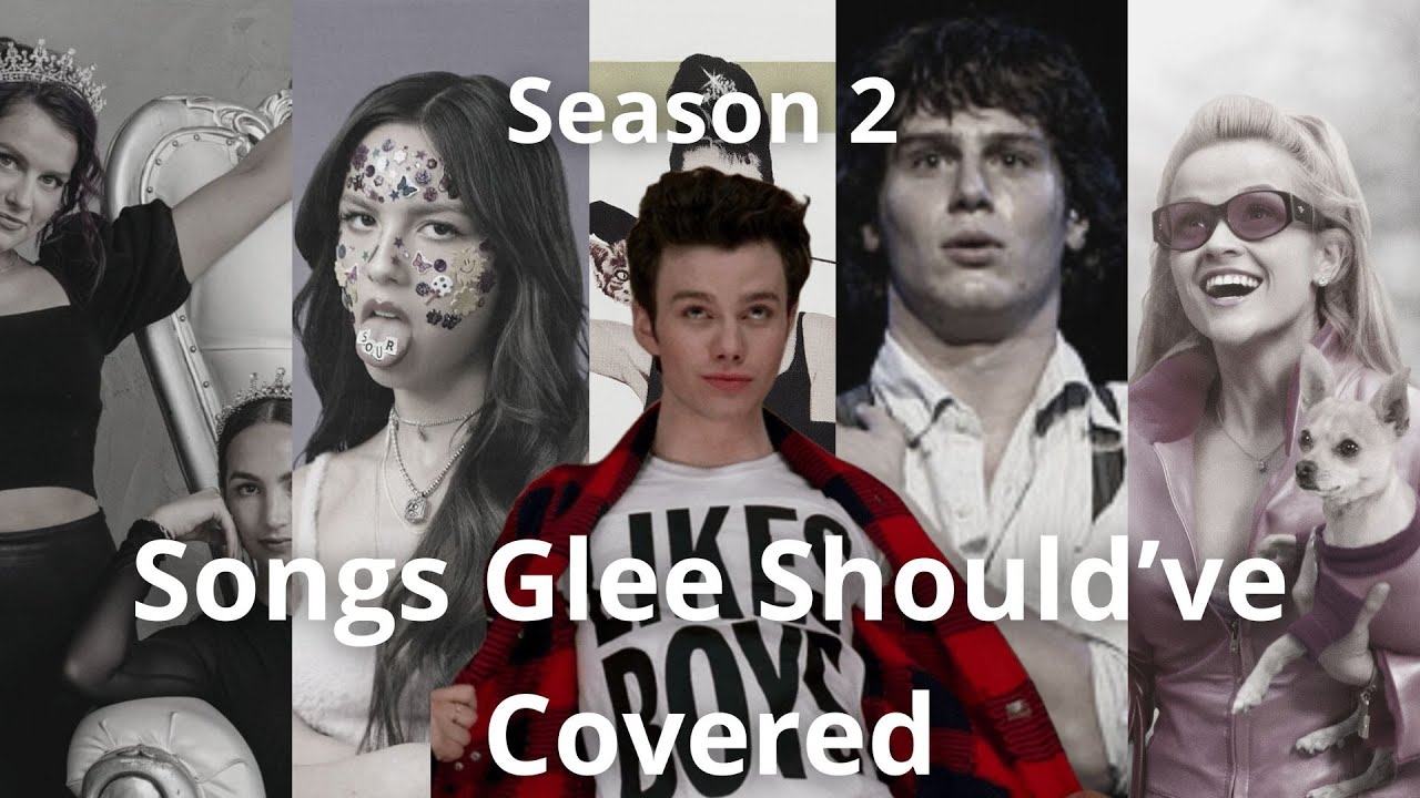 Songs Glee should've covered - Season 2