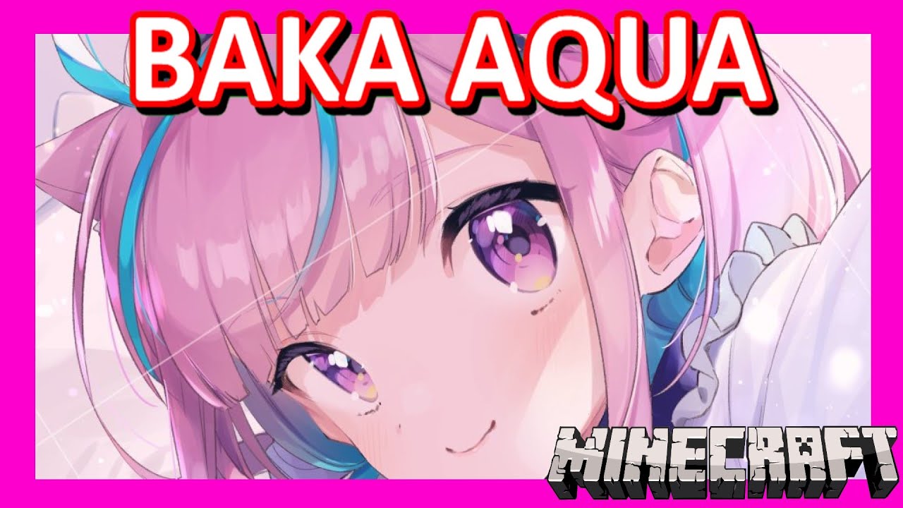 【Hololive】Aqua: Baqua Strikes Again!!!【Minecraft】【Eng Sub】