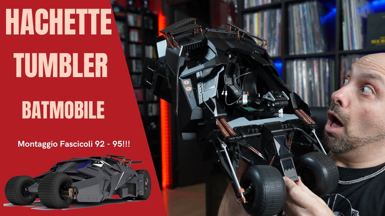Tumbler Batmobile - Hachette - Montaggio Fascicoli - 92 - 95!!!