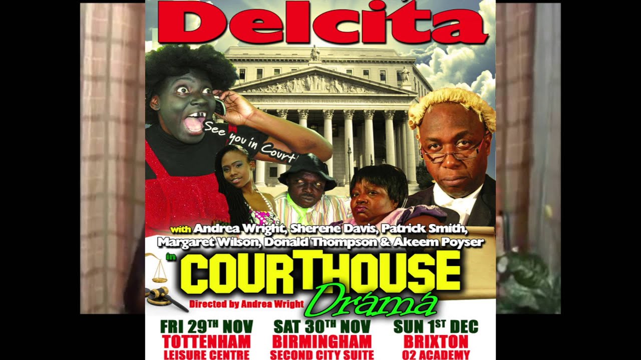 Delcita Courthouse Drama Fri 29th Nov 2013 Tottenham Leisure Centre