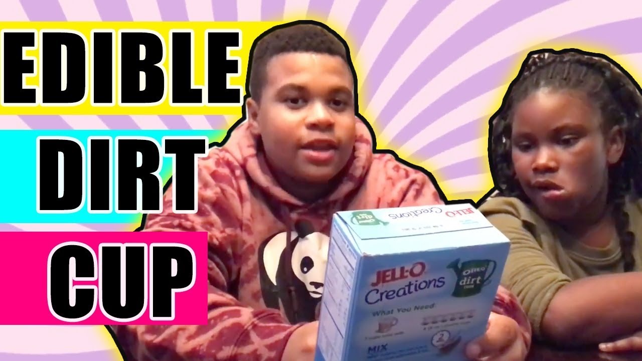 The Jello creations Edible Oreo Dirt Cup.....Yes we can eat dirt