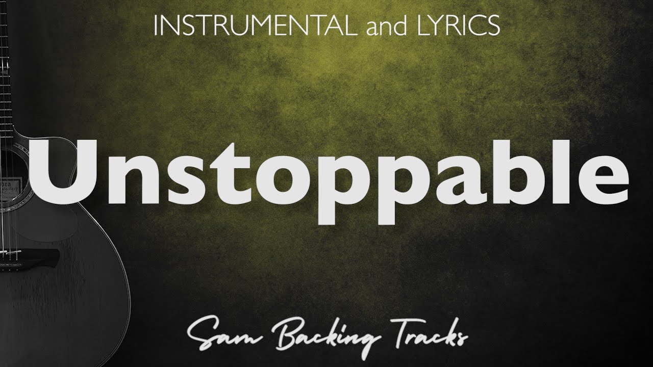 Unstoppable - Sia (Acoustic Karaoke)