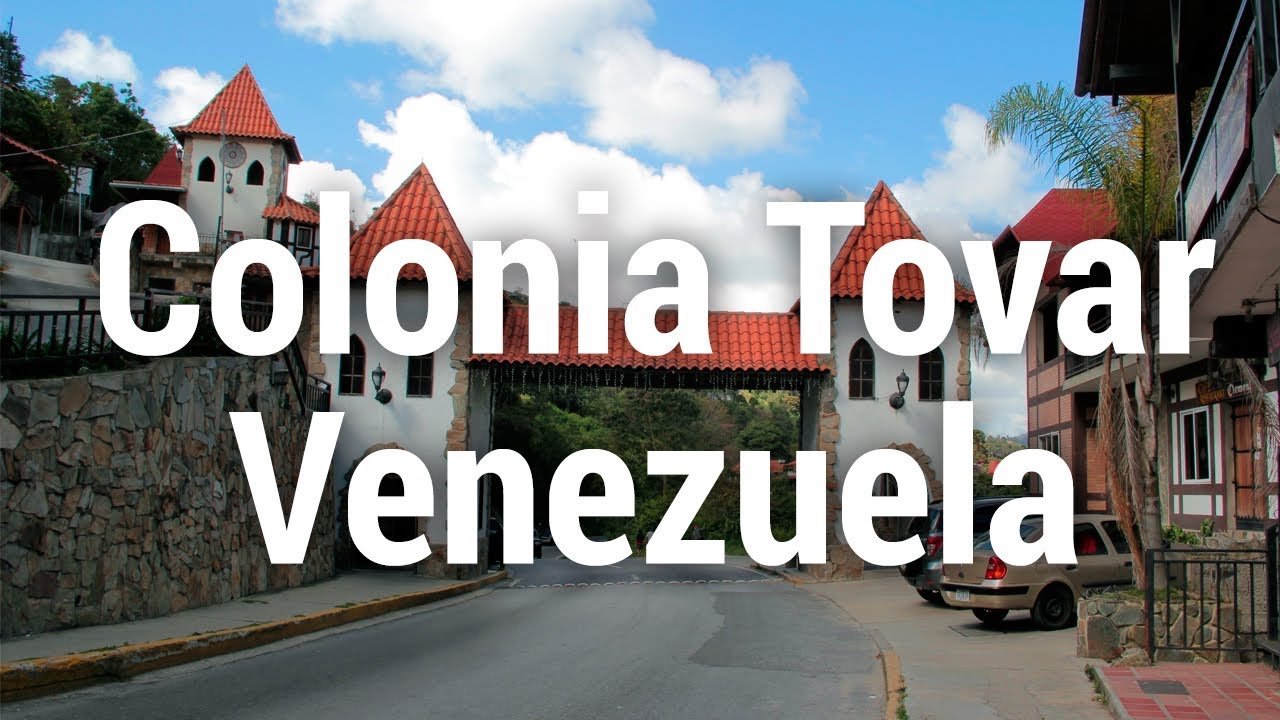 Colonia Tovar - La Alemania de Venezuela | Tierra de Gracia