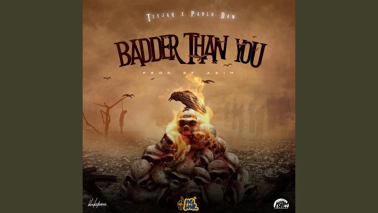 Badder Than You (feat. Pablo Dan)