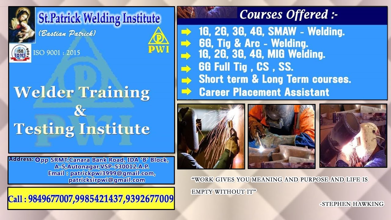 ST.PATRICK WELDING INSTITUTE / TRAINING CENTER